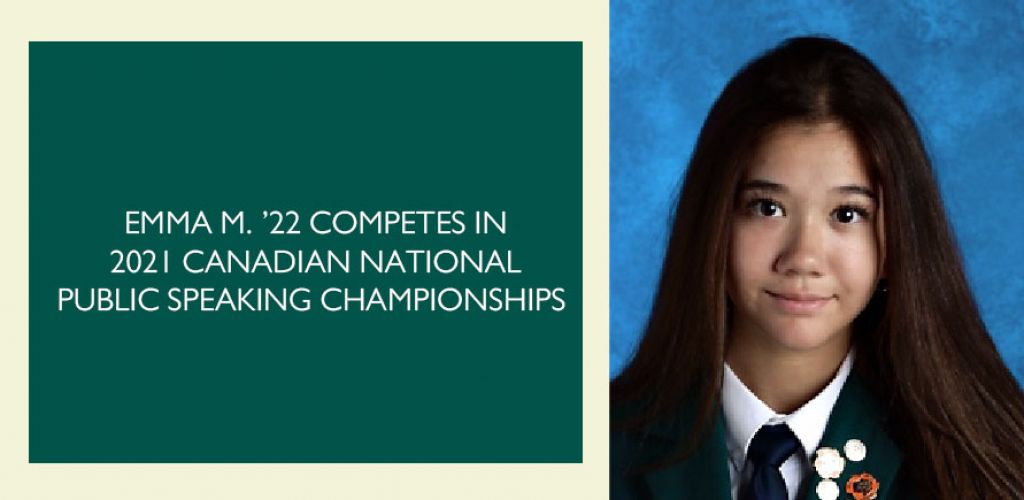 Emma M. '22 competes in 2022 Canadian National Public Speaking Championships